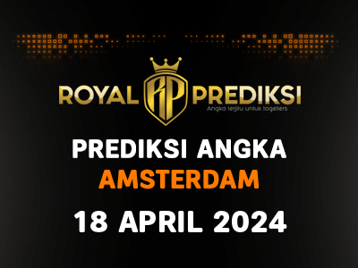 Prediksi AMSTERDAM 18 April 2024 Hari Kamis