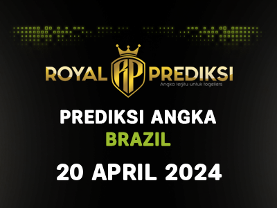 Prediksi BRAZIL 20 April 2024 Hari Sabtu