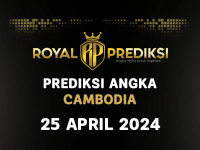 Prediksi CAMBODIA 25 April 2024 Hari Kamis