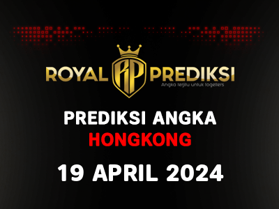Prediksi HONGKONG 19 April 2024 Hari Jumat