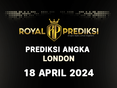 Prediksi LONDON 18 April 2024 Hari Kamis